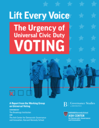 Cover for Lift Every Voice The Urgency of Universal Civic Duty Voting