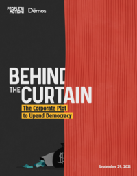 Behind the Curtain: The Corporate Plot to Upend Democracy Cover Image