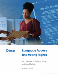 Cover image of Language Access and Voting Rights: An Overview of Federal, State, and Local Policies