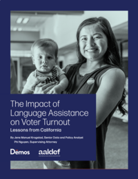 Report cover for The Impact of Language Assistance on Voter Turnout