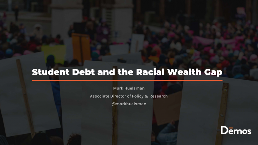 The first slide of Student Debt and the Racial Wealth Gap